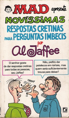 Novíssimas Respostas Cretinas Para Perguntas Imbecis